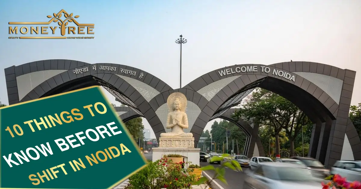 10 Things to Know Before Shift in Noida