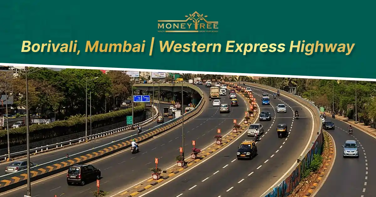 Borivali, Mumbai | Western Express Highway