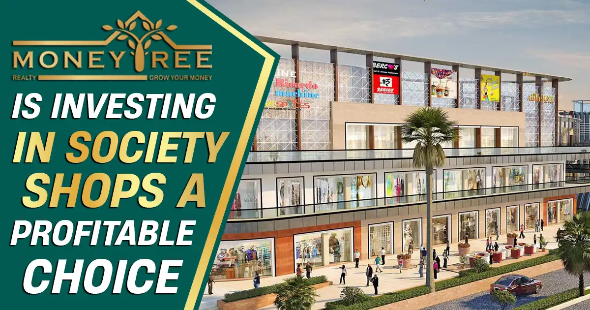 Is Investing in Society Shops a Profitable choice