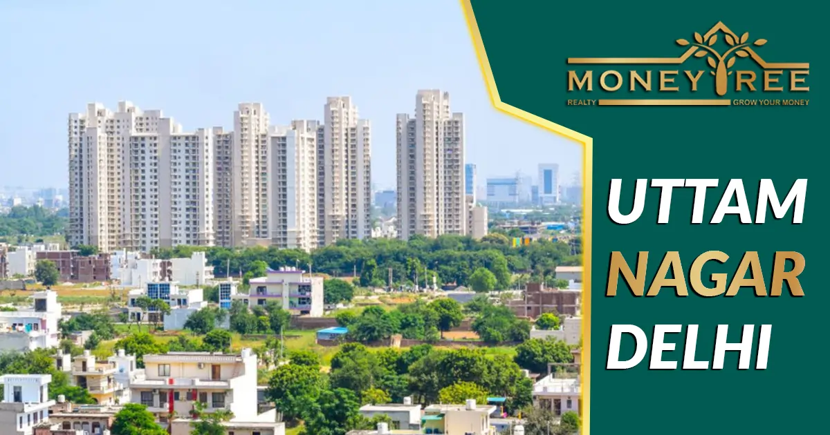 Uttam Nagar Delhi