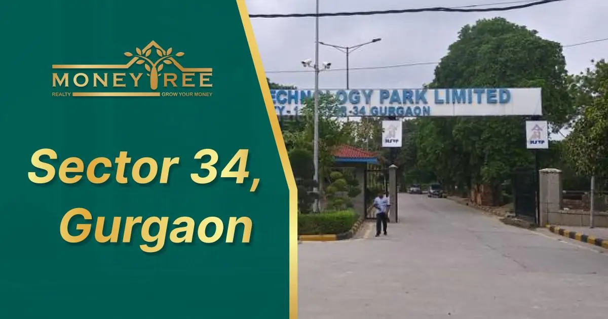 Sector 34 Gurgaon | Moneytree Realty