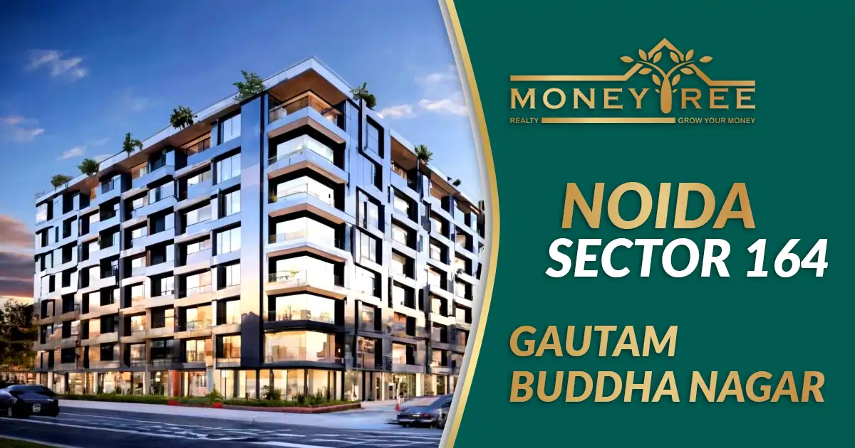 Sector 164 Noida | Gautam Buddha Nagar