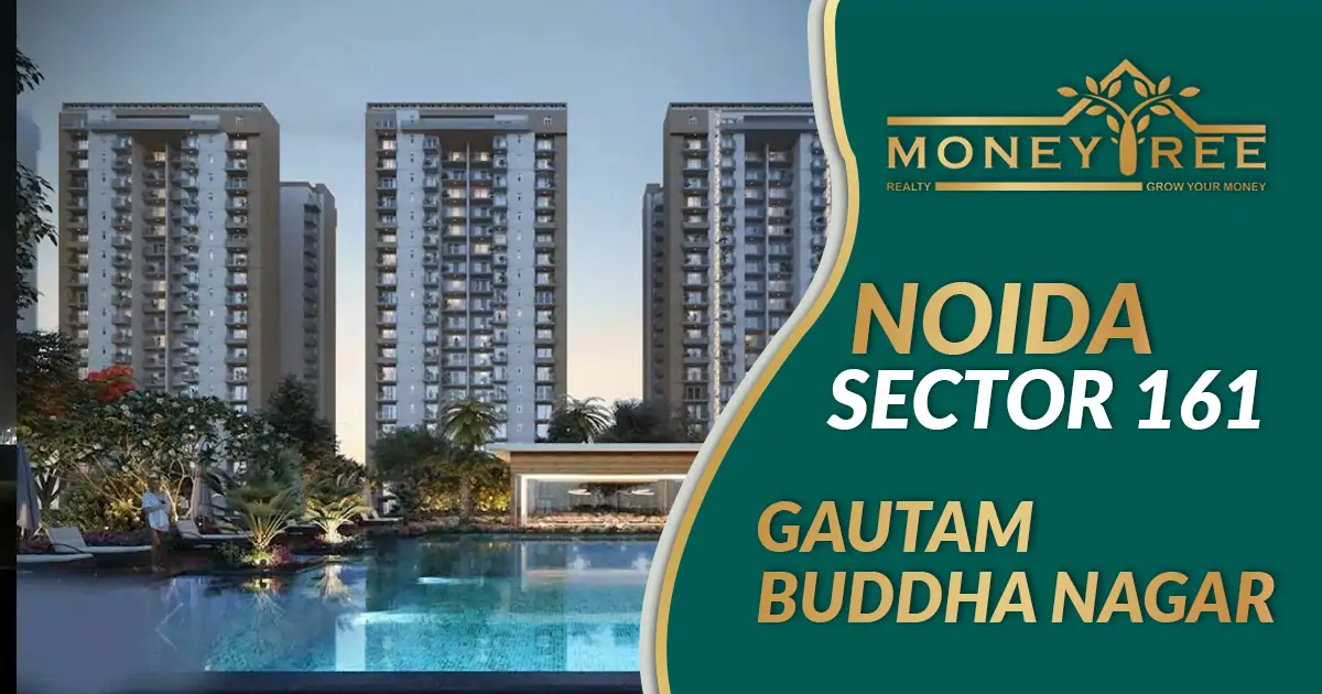 Sector 161 Noida | Gautam Buddha Nagar  