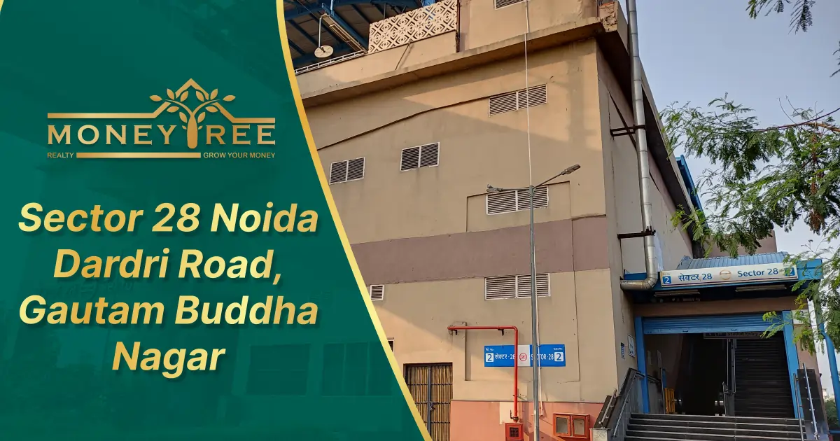 Sector 28 Noida | dadri Road, Gautam Buddha Nagar