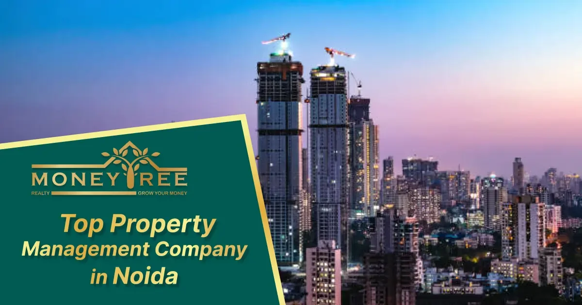 Top Property Management Company in Noida | Best Property Management Consultant &amp; Services