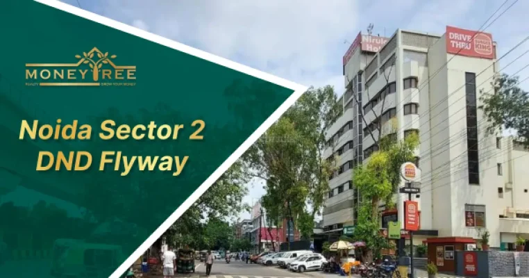 Noida Sector 2 | DND Flyway