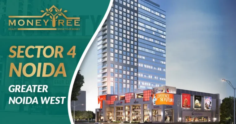 Sector 4 Noida, Greater Noida West, Noida Extension