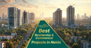 Best Residential and Commercial Projects in Noida