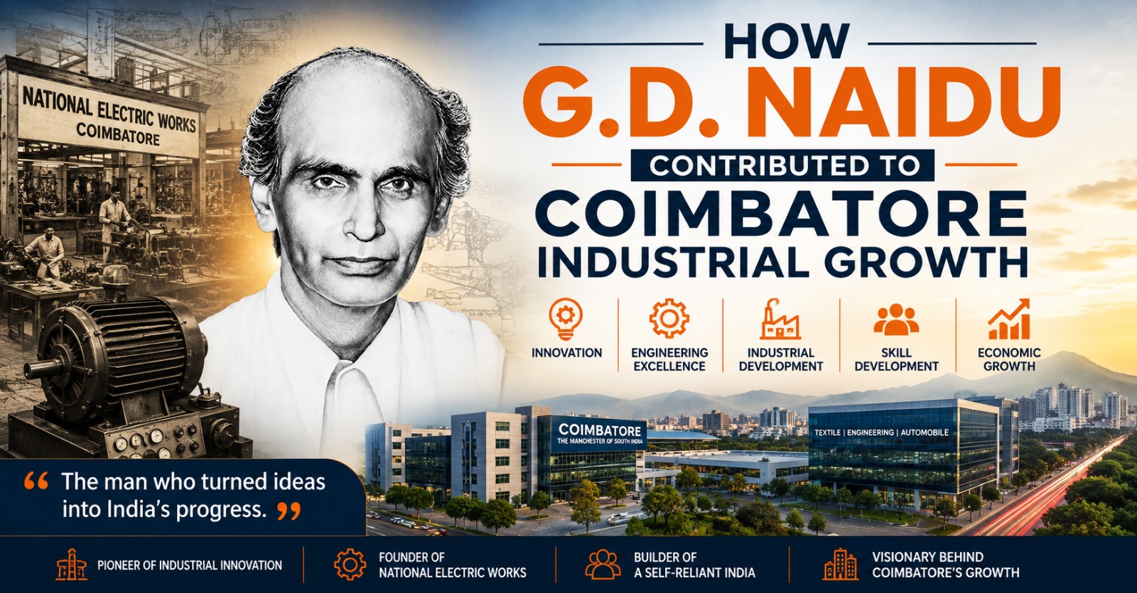 How G.D. Naidu Contributed to Coimbatore Industrial Growth