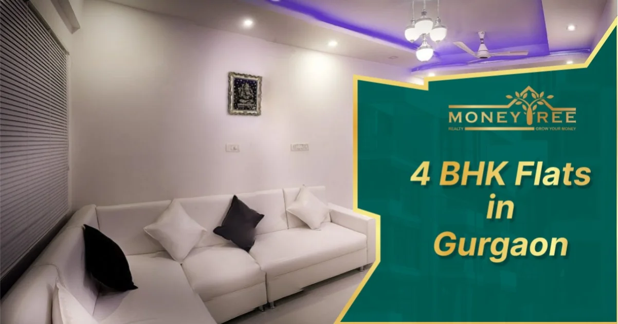 4 BHK Flats in Gurgaon | Flats for Sale in Gurgaon