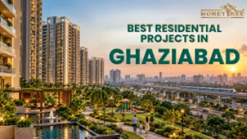 Best Residential Projects in Ghaziabad for Real Estate Investment