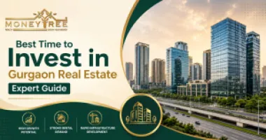 Best Time to Invest in Gurgaon Real Estate Expert Guide