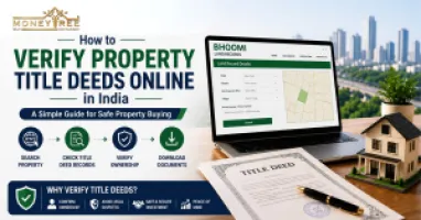 How to Verify Property Title Deeds Online in India: A Step-by-Step Guide for Buyers