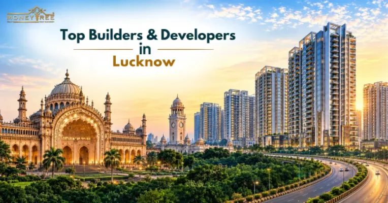 Top Builders & Developers in Lucknow: Best Real Estate Companies in 2026