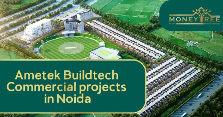 Ametek Buildtech Commercial Projects in Noida