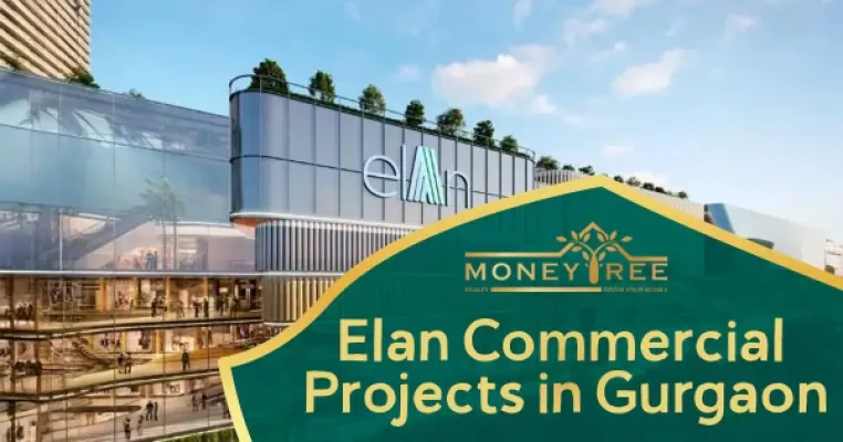 Elan Commercial Projects in Gurgaon
