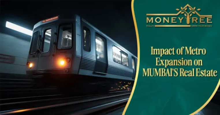 Impact of Metro Expansion on Mumbai Real Estate and Business