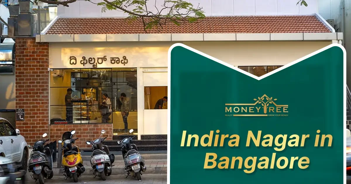 Indira Nagar Bangalore