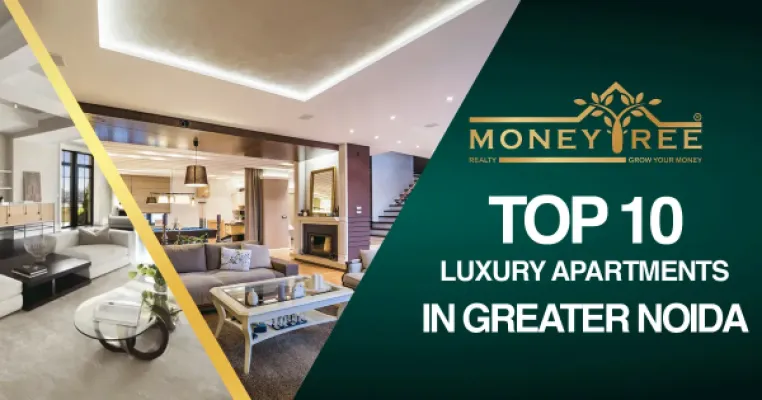 Top 10 Luxury Apartments in Greater Noida
