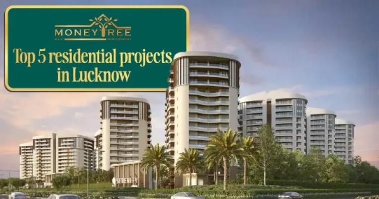 Top 5 Residential Projects in Lucknow