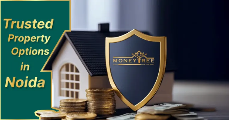 Trusted Property Options in Noida