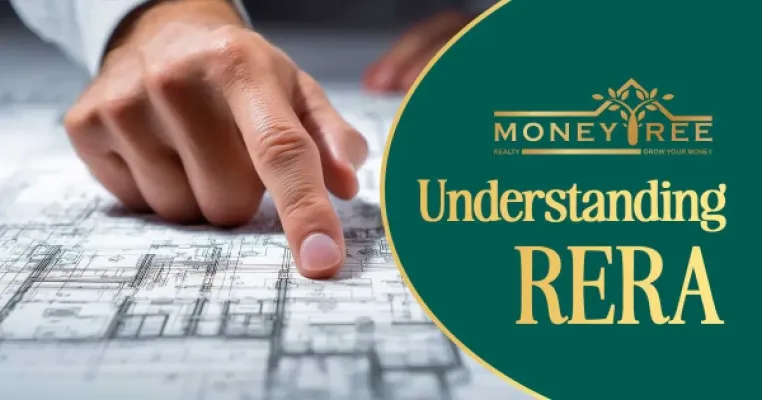 Understanding RERA What Home buyers Need to Know