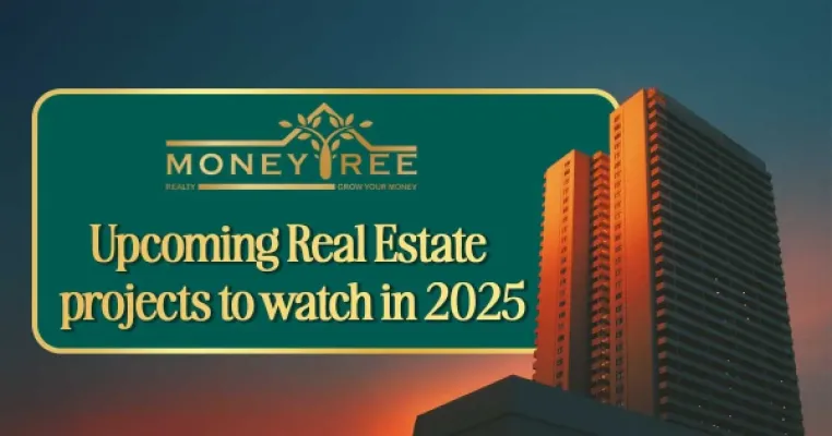 Upcoming Real Estate Projects to Watch in 2025