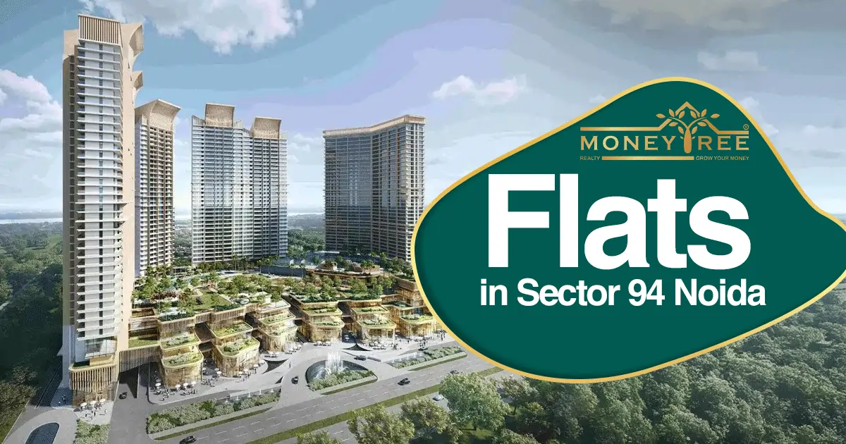 Ultra Luxury Flats in Sector 94 Noida